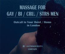 ★FULL BODY MASSAGE for MEN (gay-bi-str) by MALE MASSEUR OUT CALL