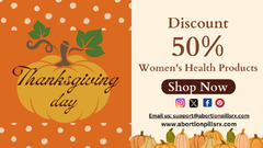 Thanksgiving Day 2023: 50% Off Buy MTP KIT Abortion Pill