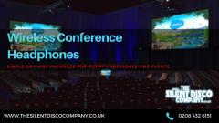 Wireless Conference Headphones Hire for Corporate and Silent Events in UK